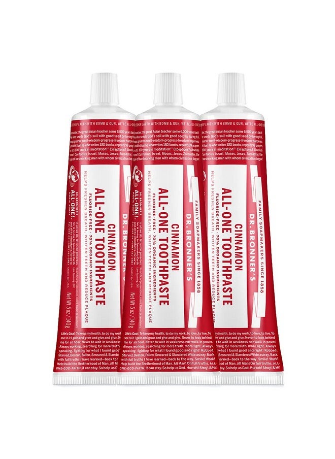 Dr. Bronner’s - All-One Toothpaste (Cinnamon, 5 Ounce, 3-Pack) - 70% Organic Ingredients, Natural and Effective, Fluoride-Free, SLS-Free, Helps Freshen Breath, Reduce Plaque, Whiten Teeth, Vegan