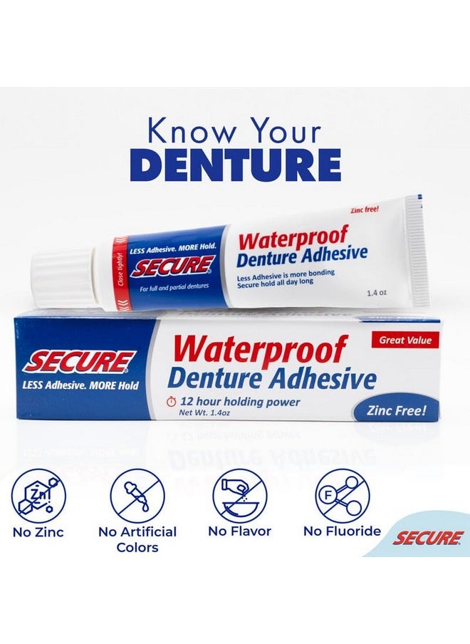 Secure Waterproof Denture Adhesive - Zinc Free - Extra Strong Hold For Upper, Lower or Partials - 1.4 oz