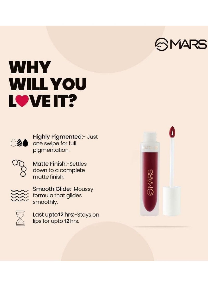 MARS Matte Liquid Lip Color Long Lasting 4.5 ml 22 Risk It All