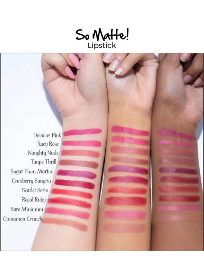 So Matte! Lipstick- Spiced Cabernet -16M