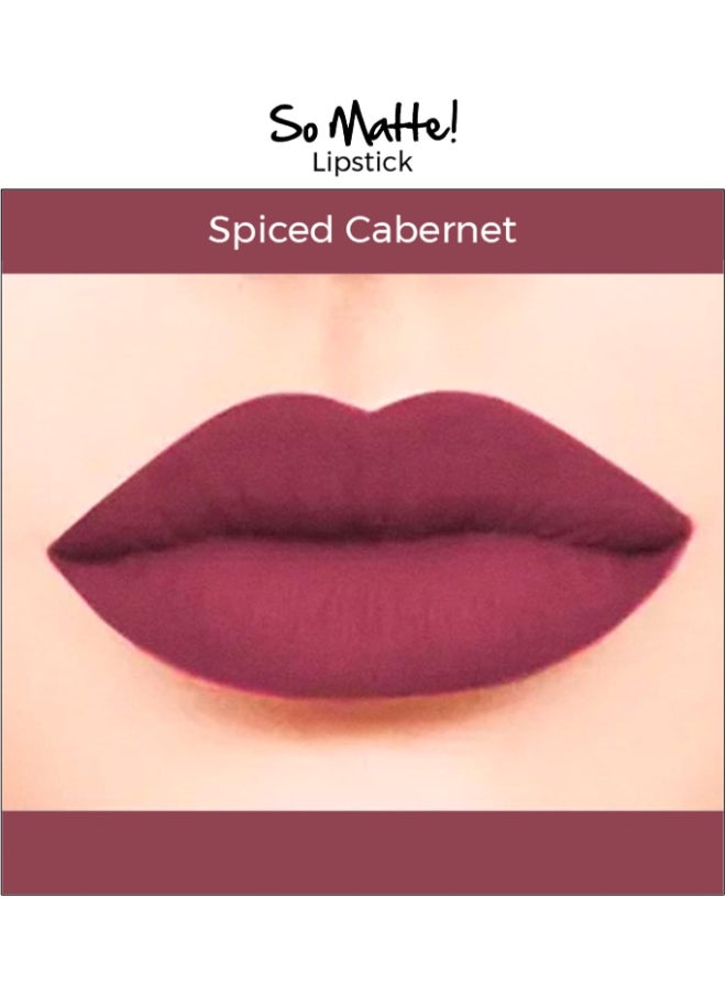 So Matte! Lipstick- Spiced Cabernet -16M