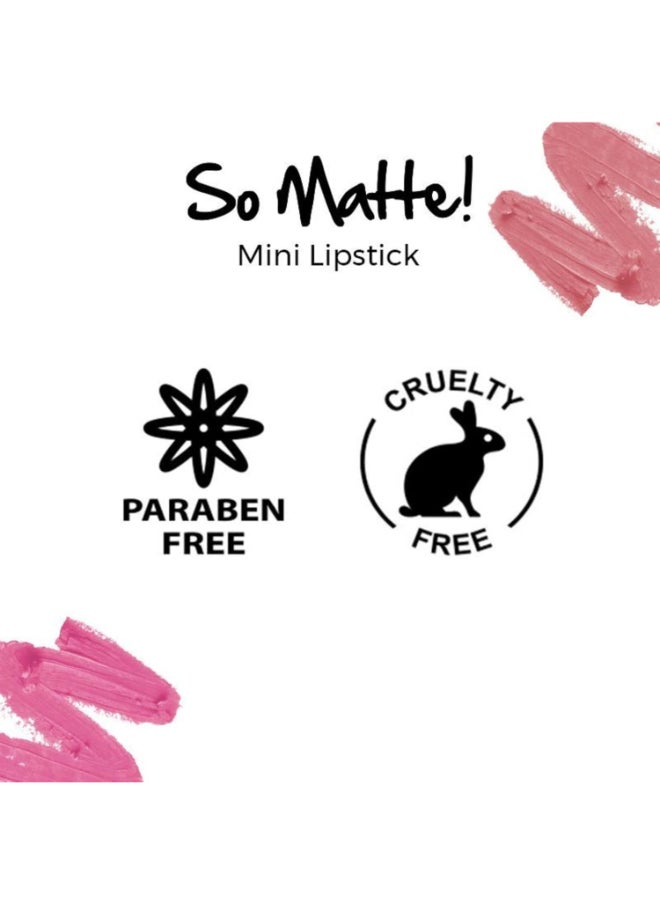 So Matte ! Mini Lipstick - Bare Minimum - 47 M