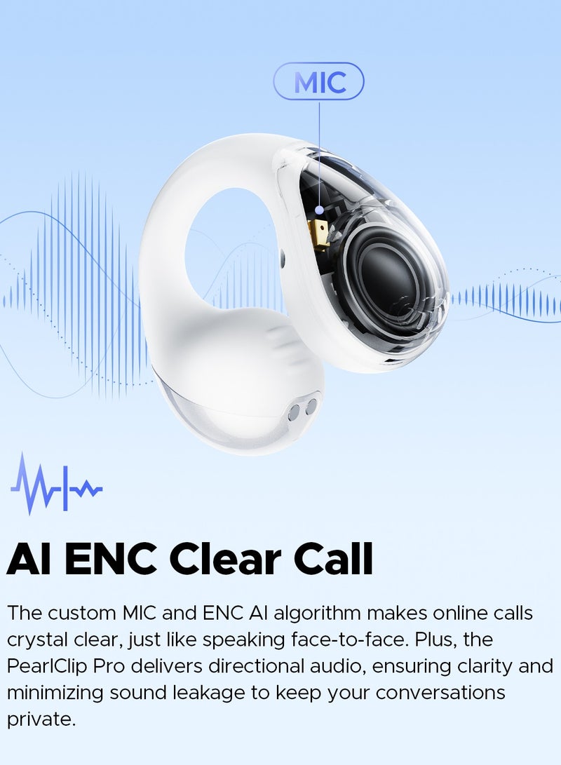 PearlClip Pro Open-Ear Earbuds, Bluetooth 5.4 Clip On Headphones, IPX5 Waterproof, Wireless Earbuds with 24 Hours Playtime, APP Control for Running/Cycling/Fitness white