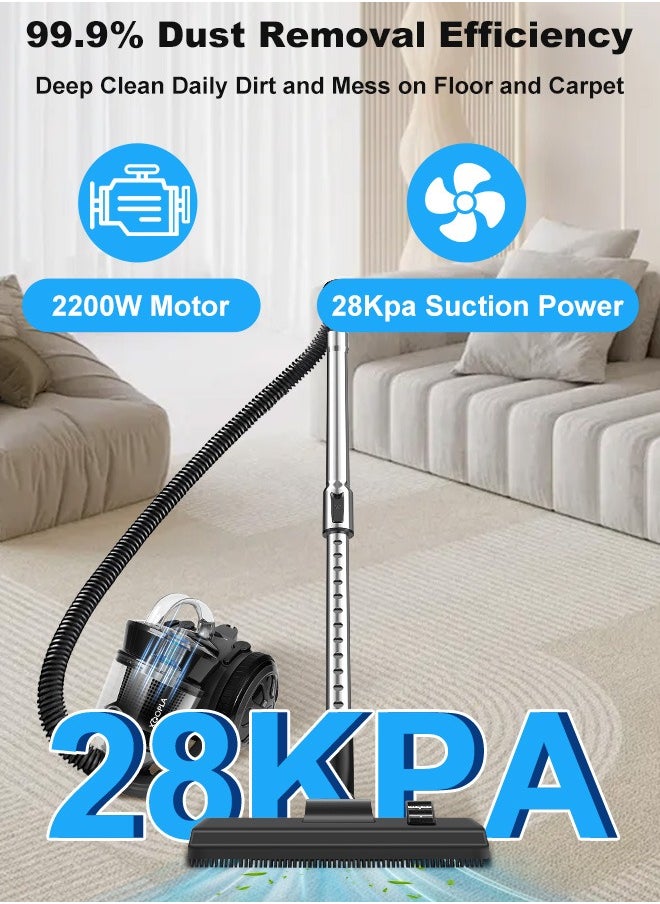 Canister Vacuum Cleaner, with 2200W Powerful 28000PA Suction Handheld Vacuum Cleaner, 99.9% Dust Removal, 2.2L Dust Cup, 5.2KG Lightweight Design, Auto Cord Rewind, Multi-Surface Brush for Hard Floor /Carpet /Sofa,Suitable for home, office and car cleaning