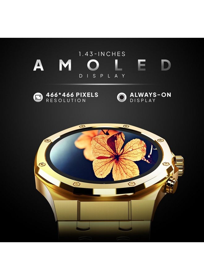 Fire-Boltt Royale Luxury Stainless Steel Smart Watch 1.43” AMOLED Display, Always On Display, 750 NITS Peak Brightness 466 * 466 px Resolution. Bluetooth Calling, IP67, 75Hz Refresh Rate (Gold)