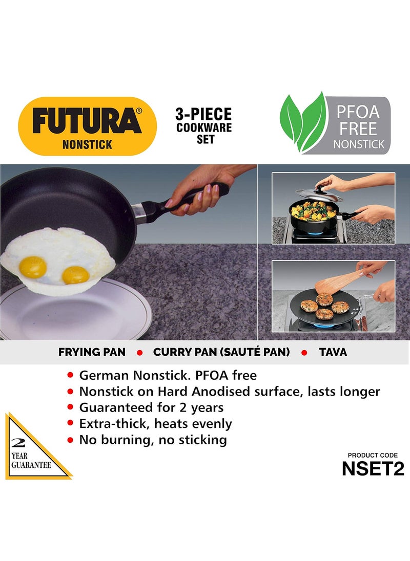 Futura Nonstick Cookware Set No. 2 • TAVA: 26 cm Dia; 4.88 mm Thick • Frying PAN: 26 cm Dia;3.25 mm Thick • Curry PAN (Saute PAN): with Stainless Steel Lid 3.25 Litre; 3.25 mm Thick