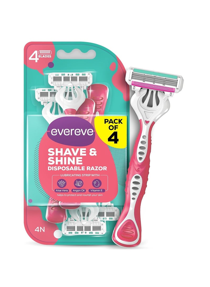 Evereve Shave & Shine 4 blade Disposable Razor for women, Pack of 4, Quick & Easy hair removal Aloe Vera, Argan Oil & Vitamin E, Pivoting head, Non-slip rubber handle,