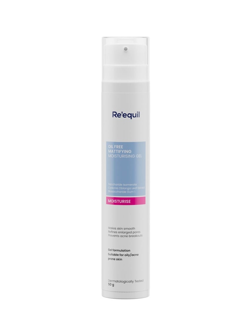 RE' EQUIL Oil Free Mattifying Moisturiser Boosts Hydration, Refines Enlarged Pores Prevents Acne Breakouts For Oily, Acne Prone Skin 50g