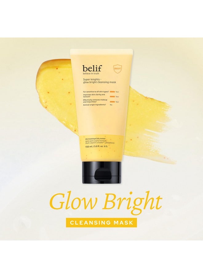belif Super Knights - Glow Cleansing Mask, 2-in-1 Facial Mask & Cleanser with Multi Vitamin Complex and Glutathione | For All and Sensitive Skin Types | Korean Skincare (5.0 fl. oz)