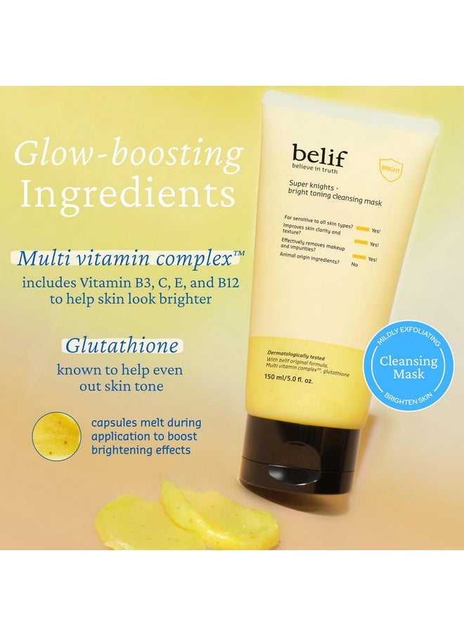 belif Super Knights - Glow Cleansing Mask, 2-in-1 Facial Mask & Cleanser with Multi Vitamin Complex and Glutathione | For All and Sensitive Skin Types | Korean Skincare (5.0 fl. oz)