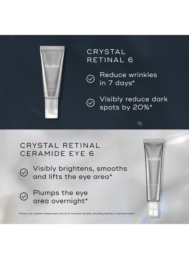 Medik8 Nighttime Renew Duo - Crystal Retinal 6, Crystal Retinal Ceramide Eye 6 - Firming Face Serum - Smoothing, Lifting Eye Cream - 2 pc