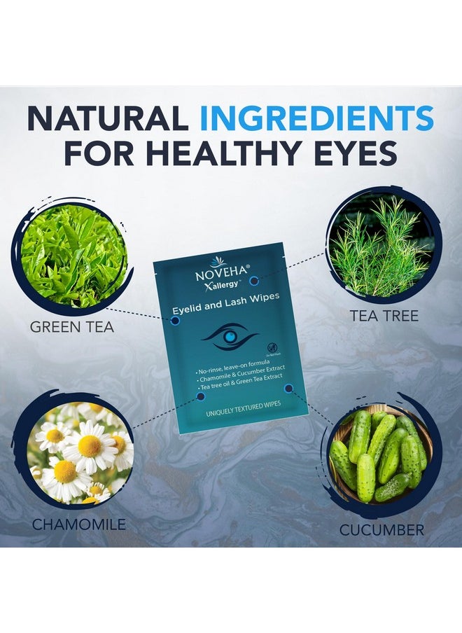 NOVEHA 120Pcs Allergy Relief Eyelid Wipes | Pre-moistened Hypoallergenic Eye Cleansing Pads, Reduce Itchiness, Redness & Discomfort Caused By Allergy, Clean, Soothe & Remove Debris (2 Pack)