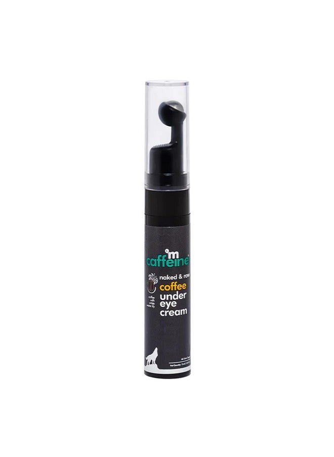mCaffeine Coffee Under Eye Cream for Dark Circles for Women & Men | Reduction in Dark Circles, Reduces Puffiness & Fine Lines | Easy Application with Cooling Massage Roller | 15ml