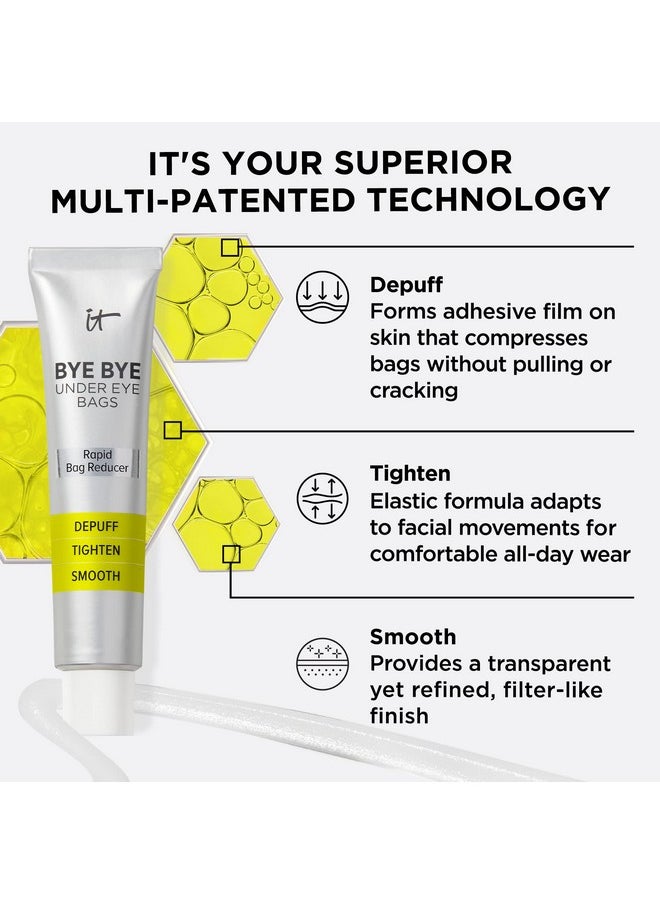 IT Cosmetics Bye Bye Under Eye Bags Treatment For Women & Men - Temporary Eye Bag Reducer & Under Eye Corrector Depuffs, Tightens, Smooths & Reduces Look of Wrinkles & Fine Lines - 0.5 Fl. Oz