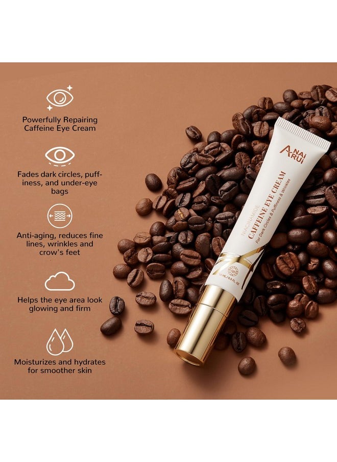 ANAI RUI Caffeine Eye Cream, Niacinamide Eye Cream for Dark Circles and Puffiness, Anti Aging & Friming Eye Cream with Eye Roller, Caffeine Under Eye Cream for Puffy Eyes, Bag Treatment 0.5 FL.OZ