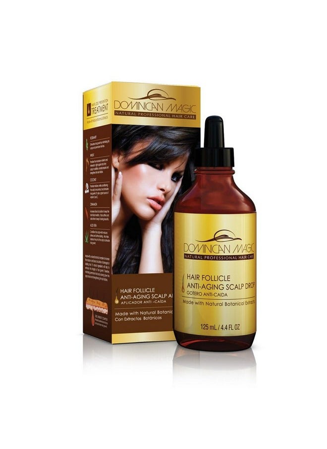 Dominican Magic Hair Follicle Anti-Aging Scalp Drop Hair Tonic with Rosemary and Cinnamon, Gotero Anti-Caida, Helps Stimulate Hair Growth (4.4 FL Oz (Pack of 1))