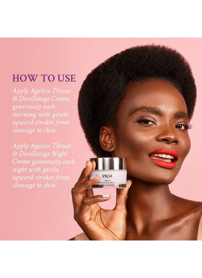 PRAI Beauty Ageless Day and Night Neck Creme Set | 1 Throat & Decolletage Day Creme and 1 Throat & Decolletage Night Creme | Skin Tightening Cream Set for Instantly Ageless Neck | 4.0 Oz Each