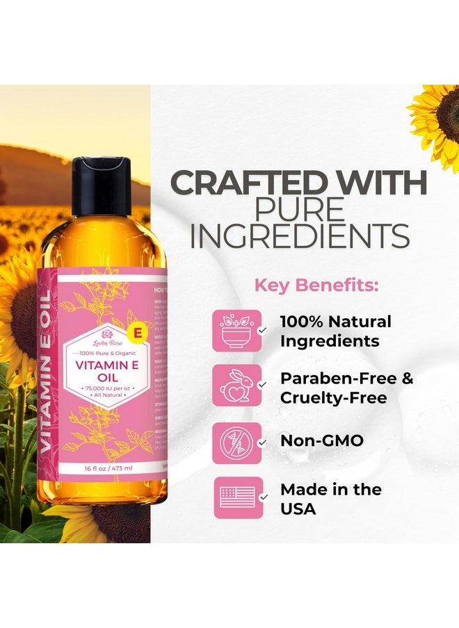 Leven Rose Bulk Vitamin E Oil 75,000 IU per oz 100% Natural, Organic, Pure Vitamin E Oil for Skin, Face, Hair, and Nails, 16 oz