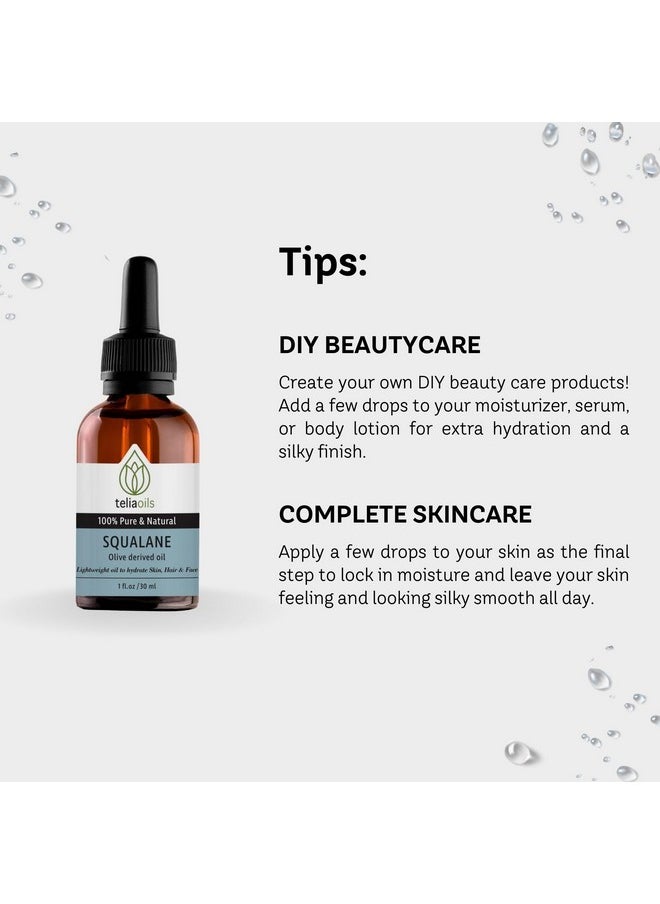 Teliaoils Squalane Oil for face - 100% Plant-Based Oil from Olives - Natural Moisturizer for Face, Skin, and Hair - Improves Skin Elasticity - Lightweight & Fast Absorbing Hydration - 1oz