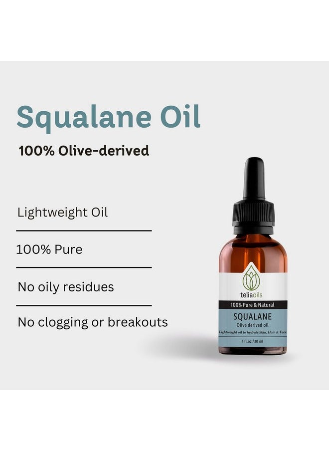 Teliaoils Squalane Oil for face - 100% Plant-Based Oil from Olives - Natural Moisturizer for Face, Skin, and Hair - Improves Skin Elasticity - Lightweight & Fast Absorbing Hydration - 1oz