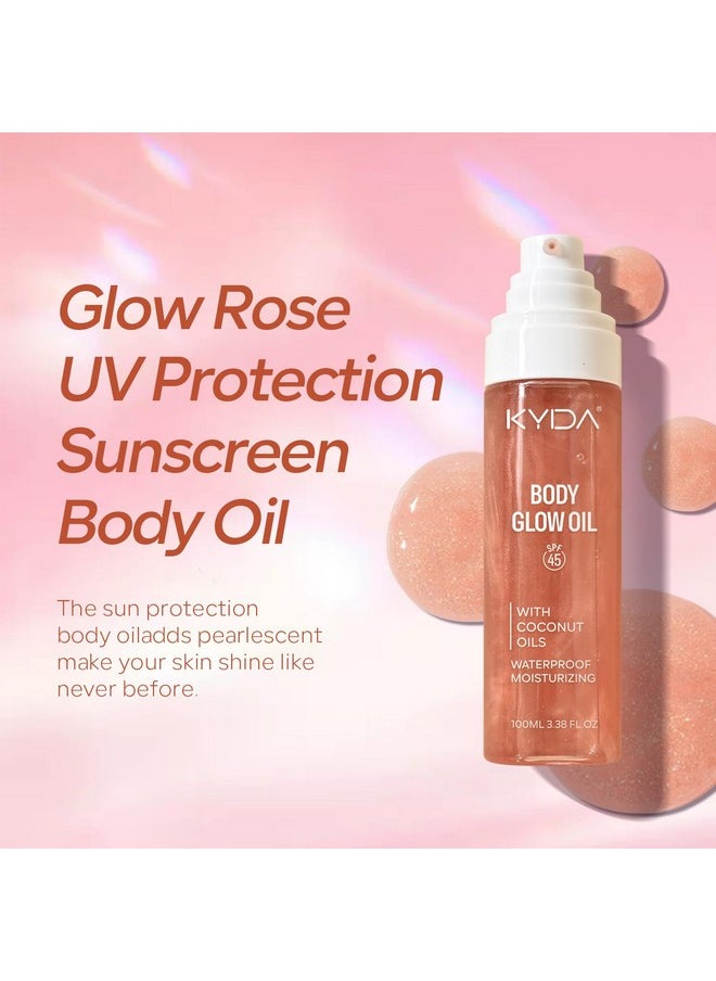 KYDA Body Glow Oil, SPF 45 Broad Spectrum, Sunscreen Body Oil with Rose Gold Mica, Moisturizing Coconut Body Oil, Glow Body Moisturizer, Lightweight, Water Resistant, 3.38 fl oz, ROSE