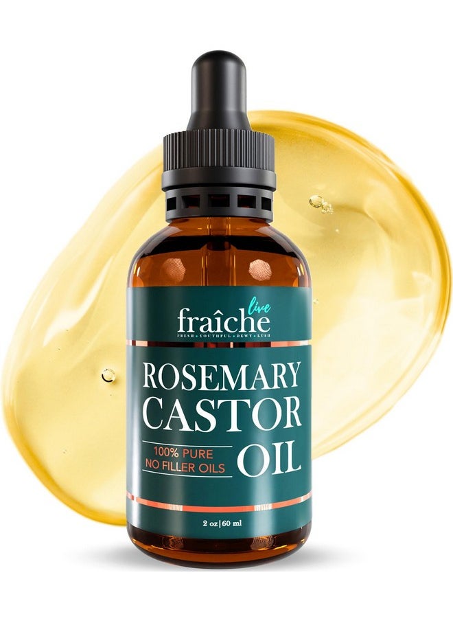 Live Fraiche Rosemary Oil for Hair Growth (2oz) with Cold Pressed Castor Oil Natural Hair Growth Oil - Rosemary and Castor Oil for Hair Growth -Strengthening Hair Oil for Damaged Hair and Hair Loss