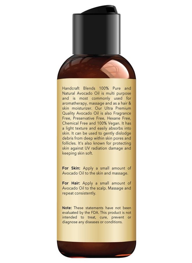 Handcraft Blends Avocado Oil - Cold-Pressed 4 Fl Oz - 100% Pure and Natural - Premium Grade Carrier Oil for Skin and Hair - Hair and Body - Massage - Hexane-Free