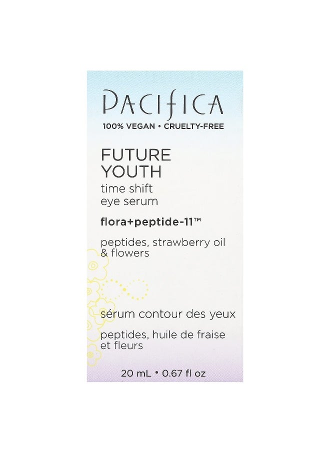 Pacifica, Future Youth, Time Shift Eye Serum, 0.67 fl oz (20 ml)