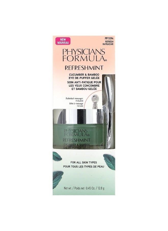 Physicians Formula, Refreshmint, Cucumber & Bamboo Eye De-Puffer Gelee, Refresh, 0.45 oz (12.8 g)