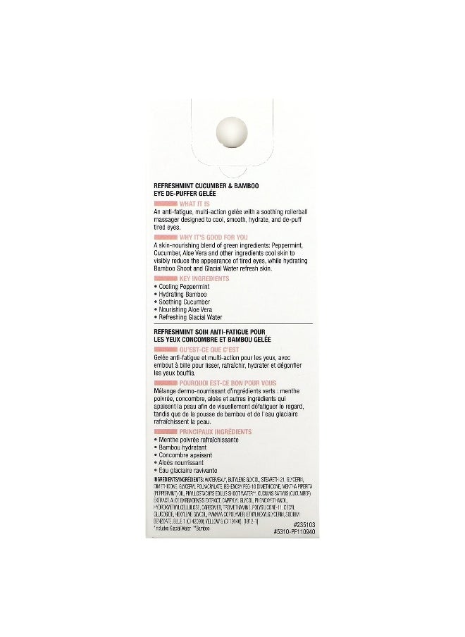 Physicians Formula, Refreshmint, Cucumber & Bamboo Eye De-Puffer Gelee, Refresh, 0.45 oz (12.8 g)
