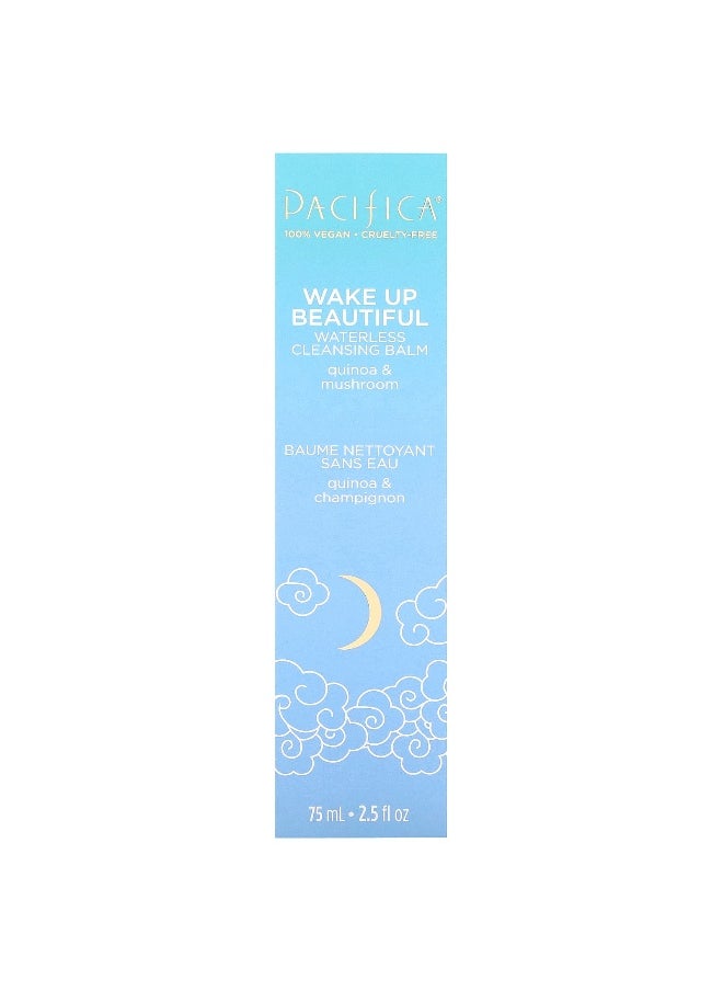Pacifica, Wake Up Beautiful, Waterless Cleansing Balm, Quinoa & Mushroom, 2.5 fl oz (75 ml)