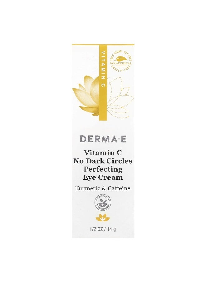 DERMA E, Vitamin C No Dark Circles Perfecting Eye Cream, 1/2 oz (14 g)