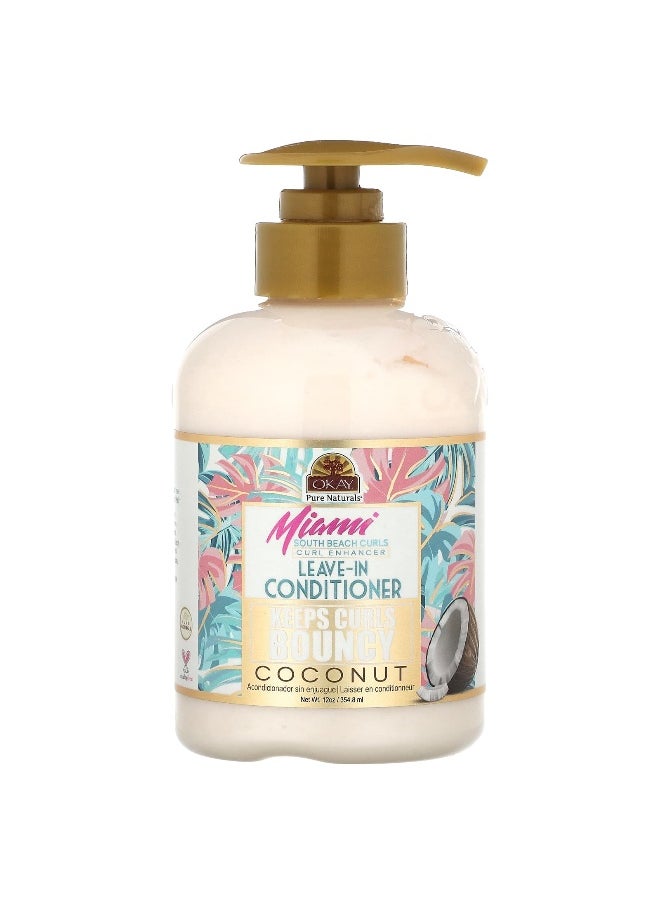 Okay Pure Naturals, Miami South Beach Curls, Coconut Curl Enhancer Leave in Conditioner, 12 oz (354.8 ml)