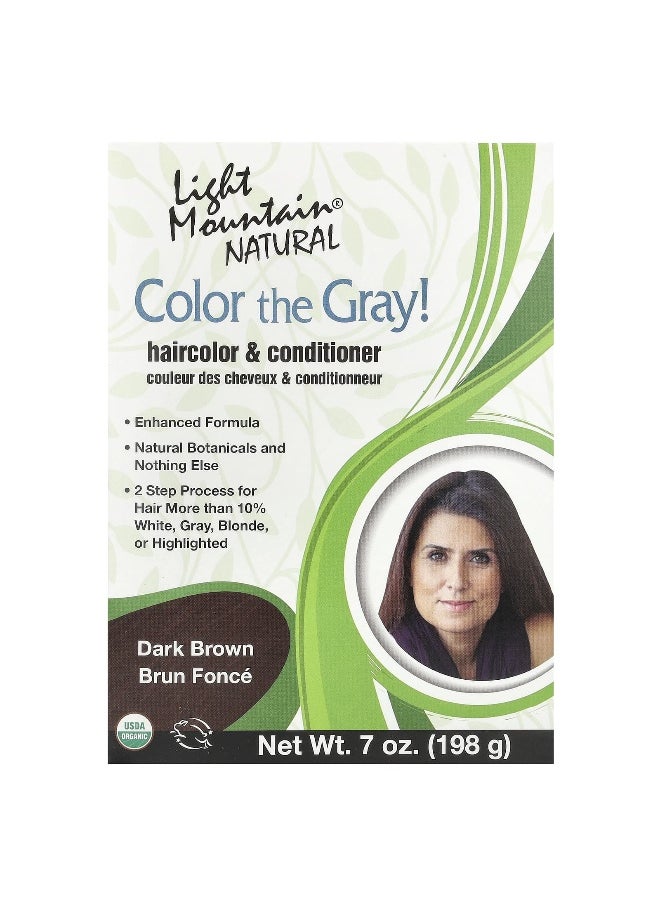 Light Mountain, Color the Gray!, Natural Hair Color & Conditioner, Dark Brown, 7 oz (198 g)