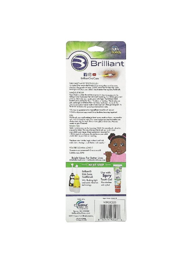 Baby Buddy, Brilliant, Child Toothbrush, 2- 5 Years, Pink, Yellow, Purple, 3 Toothbrushes