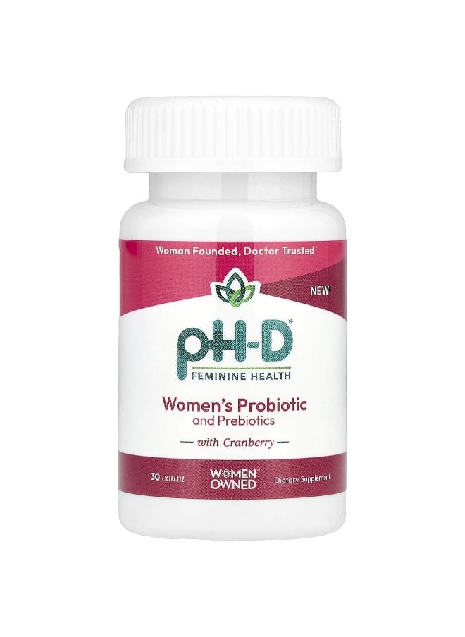 pH-D Feminine Health, Women's Probiotic and Prebiotics With Cranberry, 30 Capsules