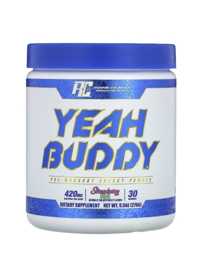 Ronnie Coleman, Signature Series, Yeah Buddy, Pre-Workout Energy Powder, Strawberry Kiwi, 9.5 oz (270 g)