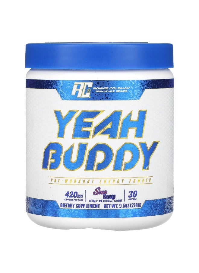 Ronnie Coleman, Signature Series, Yeah Buddy, Pre-Workout Energy Powder, Sour Berry, 9.5 oz (270 g)