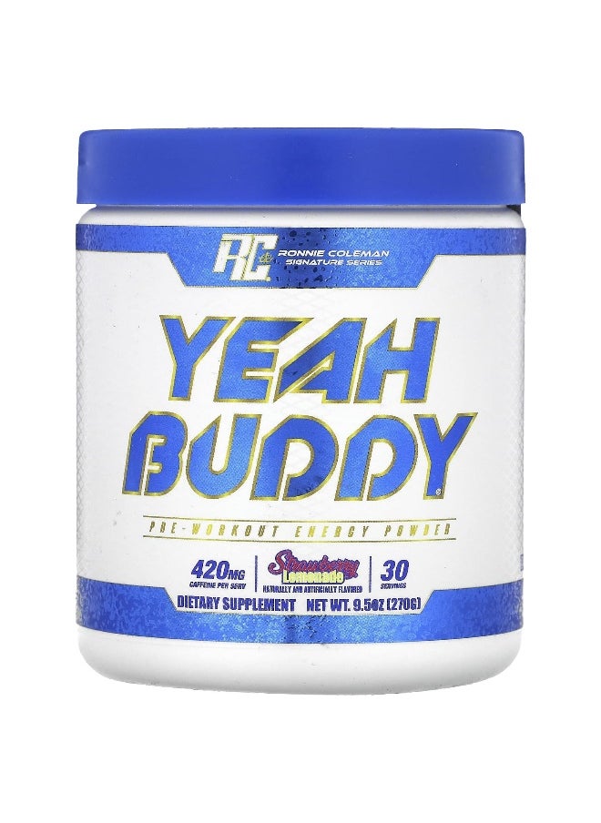 Ronnie Coleman, Signature Series, Yeah Buddy, Pre-Workout Energy Powder, Strawberry Lemonade , 9.5 oz (270 g)
