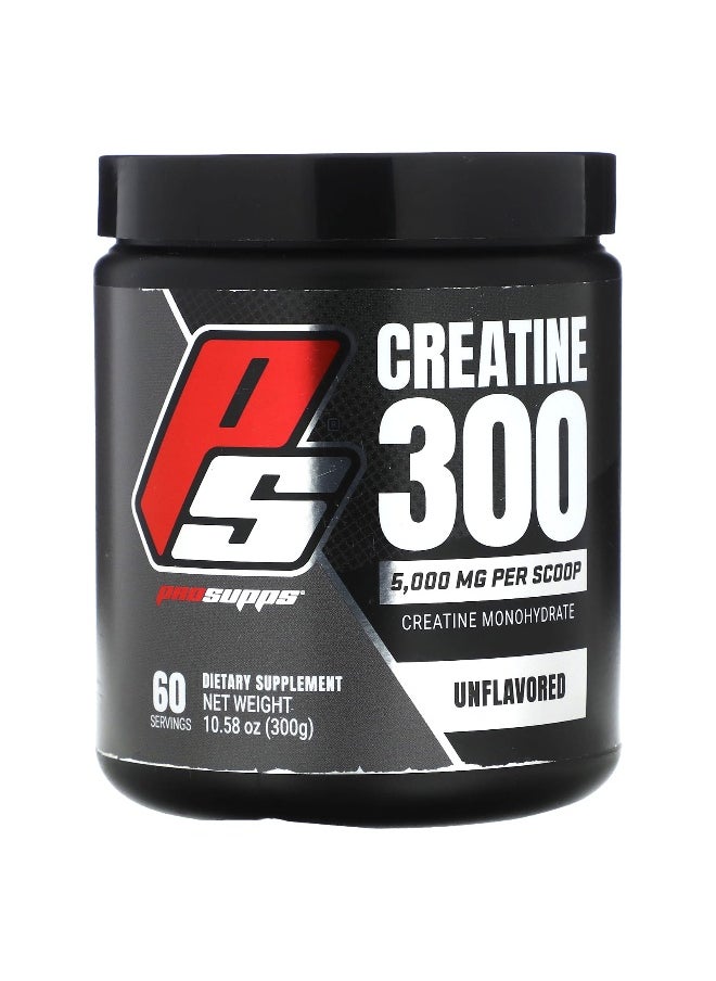 ProSupps, Creatine 300, Unflavored, 5,000 mg , 10.58 oz (300 g)