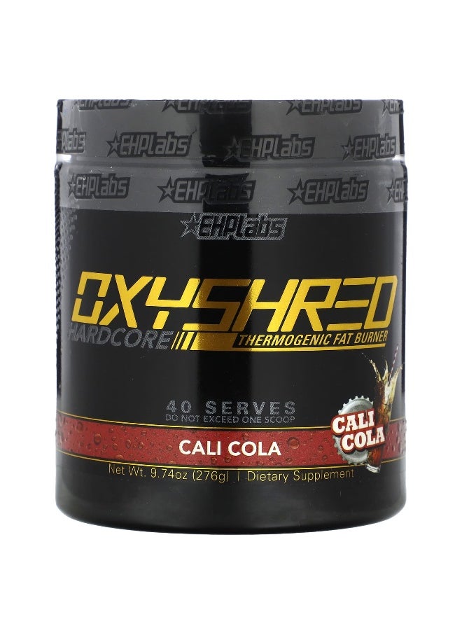 EHPlabs, OxyShred Hardcore, Thermogenic Fat Burner, Cali Cola, 9.74 oz (276 g)