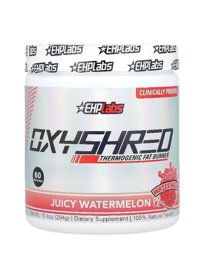 EHPlabs, OxyShred, Thermionic Fat Burner, Juicy Watermelon, 10.4 oz (294 g)