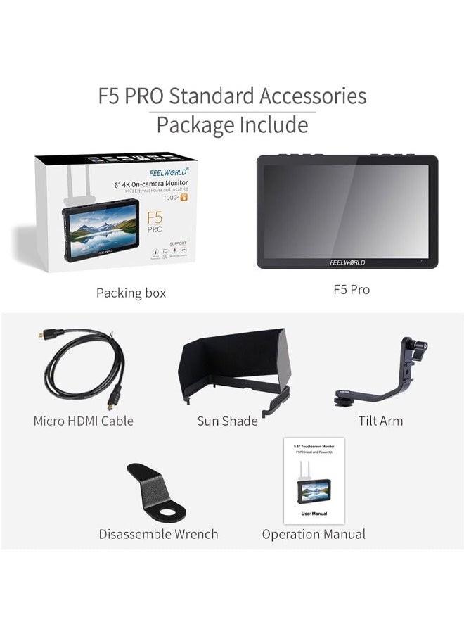 FEELWORLD F5 Pro V4 6 Inch Touch Screen DSLR Camera Field Monitor with 3D LUT F970 External Kit Install for Power Wireless Transmission IPS FHD1920x1080 4K HDMI Input Output 5V Type-c Input Tilt Arm