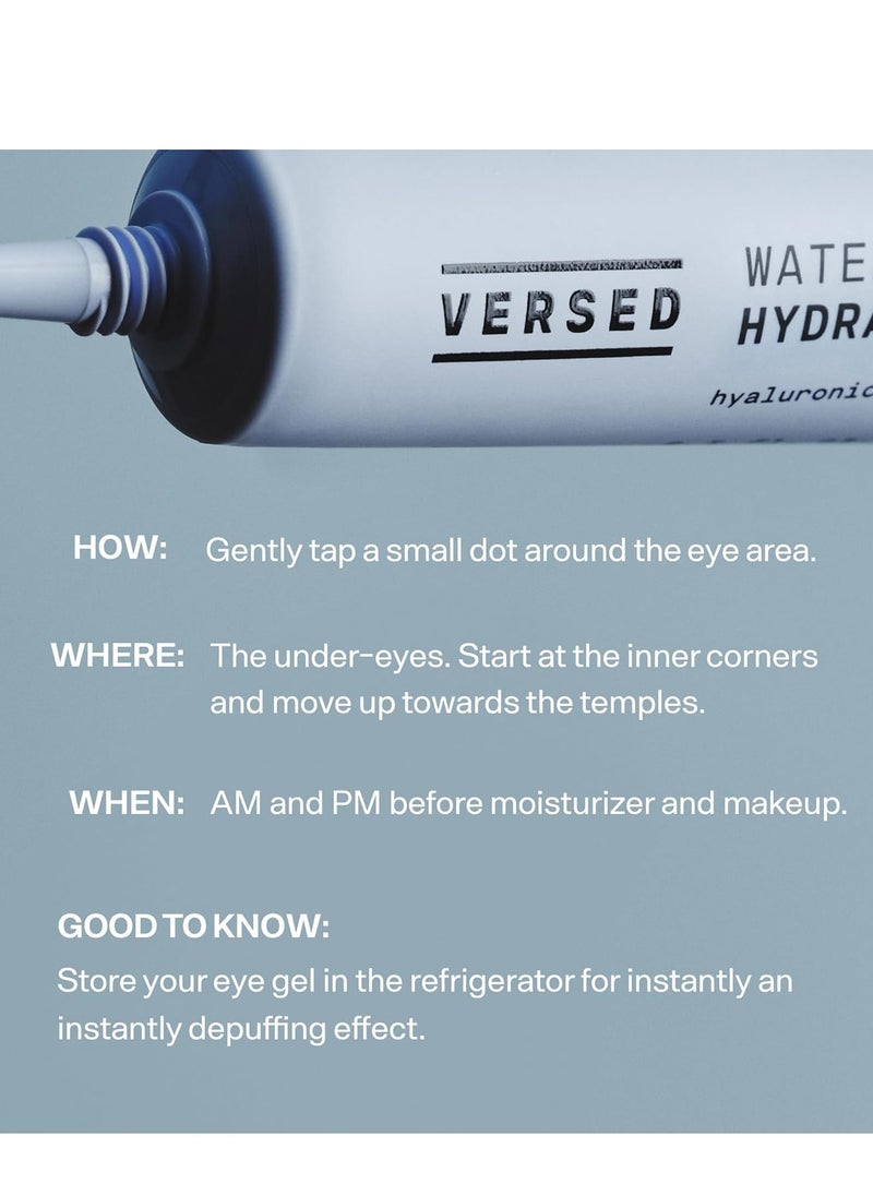 Versed Water Rush Hydrating Eye Gel - Under Eye Cream for Puffiness and Bags Under Eyes - Hyaluronic Acid Under Eye Brightener - Clinically Tested Gel-Cream Formula