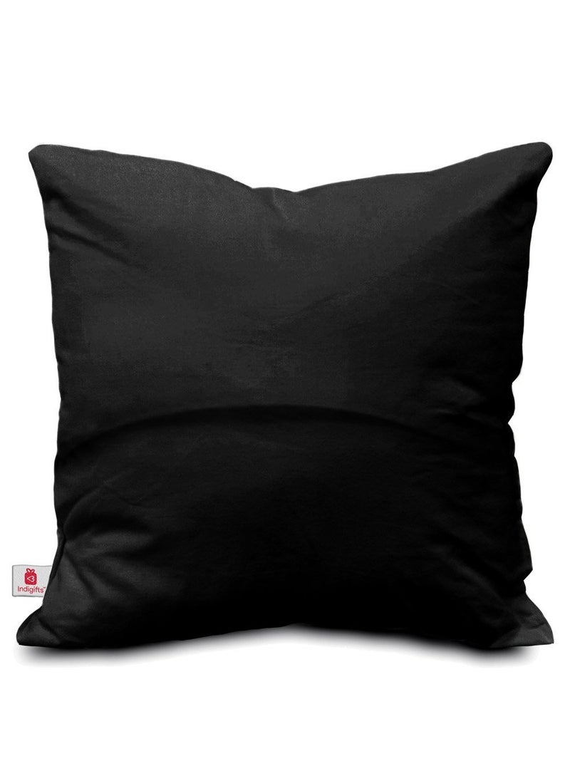 Indigifts Micro Satin, Fibre Love Quote Cushion Cover with Filler for Valentine Gifts, Girlfriend Boyfriend, Birthday, Husband Wife, Love Gifts, 12x12 inches, White
