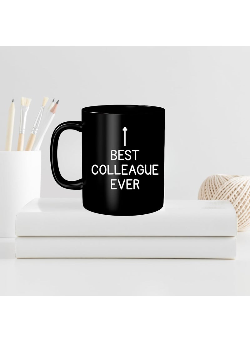 Northland Best Colleague Ever Black Coffee Mug - Farewell Gift for Colleagues Best Colleague Mug Best Colleague Gift Congratulations Gifts for Promotion Gifts Retirement Gifts for Colleagues