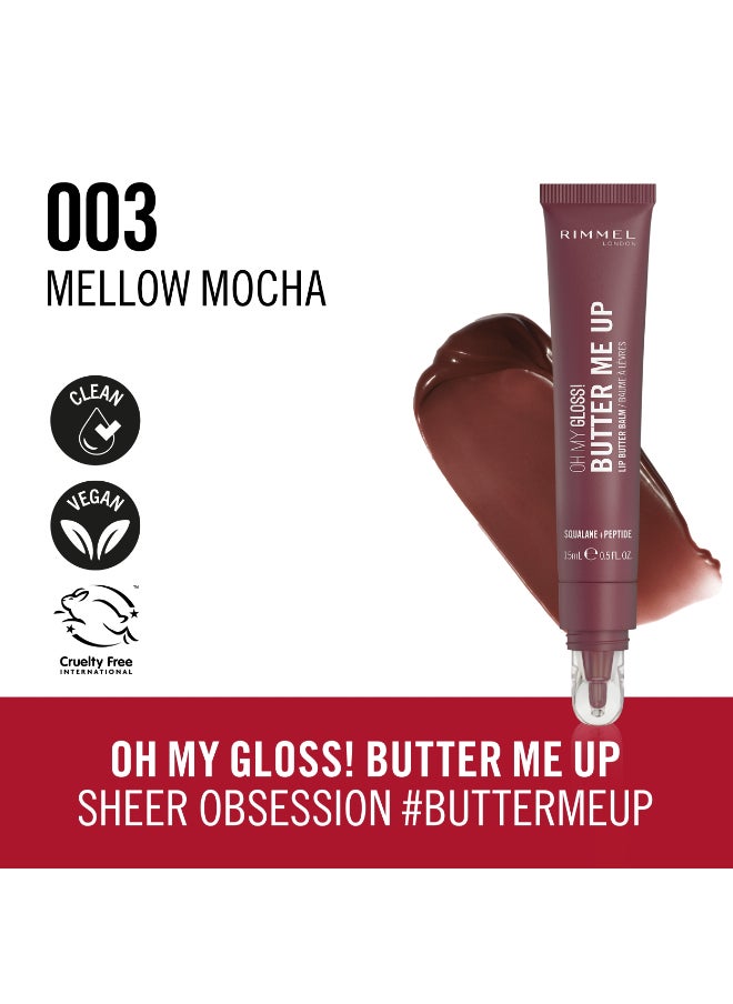 Oh My Gloss Butter Me Up Lip Butter Balm - 003 - Mellow Mocha, 15ml