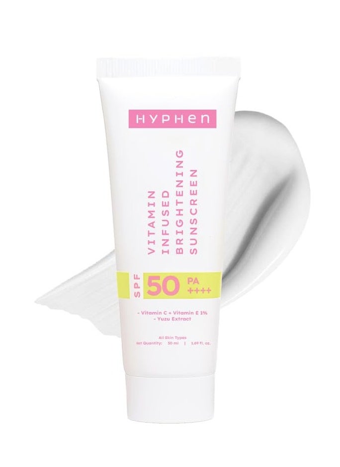 Vitamin Infused Brightening Sunscreen With SPF 50 PA++++ | 12hrs UVA-UVB & Blue Light Protection |Brightens Skin, Gives Matte Finish & No White Cast | Lightweight | For All Skin Types - 50ml