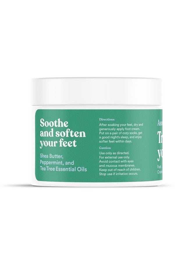 ASUTRA Treat your Feet Foot Cream, 3.4 oz - Rich Lotion with Shea Butter for Dry, Cracked Feet, Peppermint & Tea Tree Essential Oils for Healthy Feet
