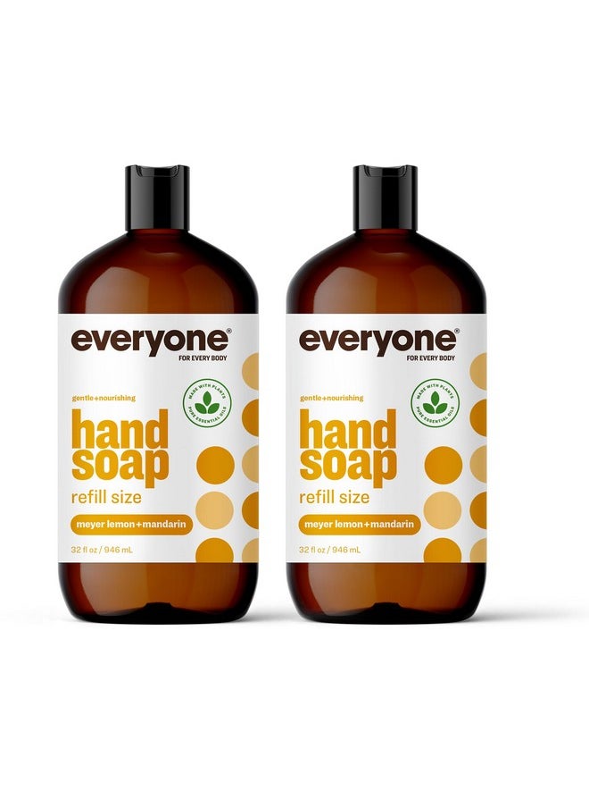 Everyone Liquid Hand Soap Refill, 32 Ounce (Pack of 2), Meyer Lemon and Mandarin, Plant-Based Cleanser with Pure Essential Oils
